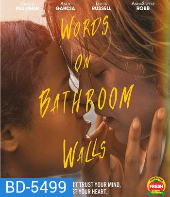 Words on Bathroom Walls (2020)