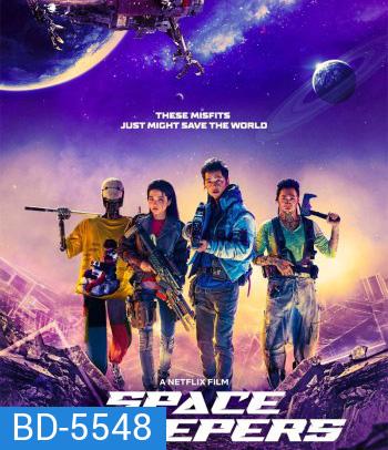 Space Sweepers (2021) ชนชั้นขยะปฏิวัติจักรวาล
