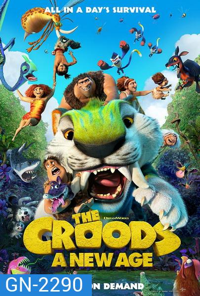 The Croods: A New Age (2020) เดอะ ครู้ดส์: ตะลุยโลกใบใหม่
