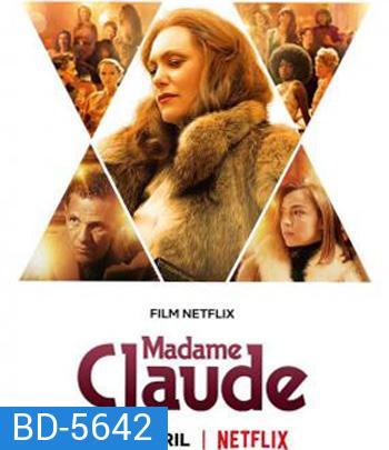 Madame Claude (2021) มาดามคล้อด