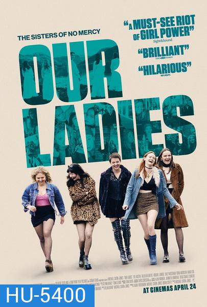 Our Ladies (2019)