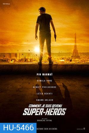 How I Became a Superhero ปริศนาพลังฮีโร่ (2021)
