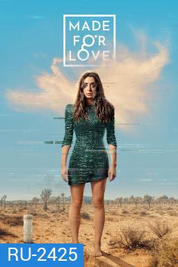 Made for Love Season 1 (2021)