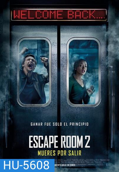 Escape Room 2 No Way Out [2021] กักห้อง เกมโหด 2