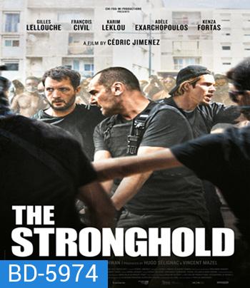 The Stronghold (2021) ตำรวจเหล็กมาร์แซย์