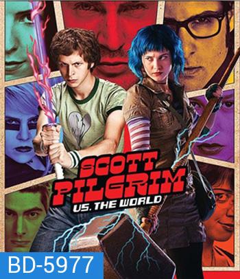 Scott Pilgrim vs. the World (2010) สก็อต พิลกริม กับศึกโค่นกิ๊กเก่าเขย่าโลก {บรรยายอังกฤษสีดำ}