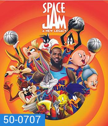 Space Jam: A New Legacy (2021) สเปซแจม สืบทอดตำนานใหม่