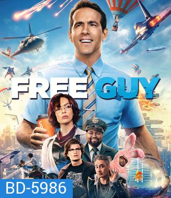 Free Guy (2021)  ขอสักทีพี่จะเป็นฮีโร่