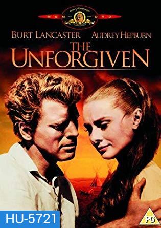 The Unforgiven ดับนรกปืนโหด [1960]