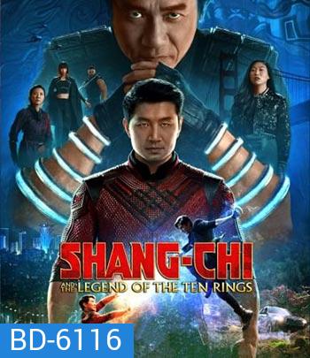 Shang-Chi and the Legend of the Ten Rings (2021) ชาง-ชี กับตำนานลับเท็นริงส์