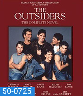 The Outsiders (1983) แก๊งทรนง