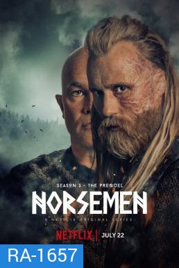 Norsemen Season 3 นอร์สเม็น ยุคป่วนคนไวกิ้ง (6 ตอนจบ)
