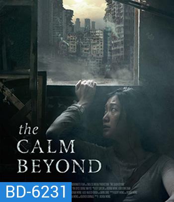 The Calm Beyond (2020)