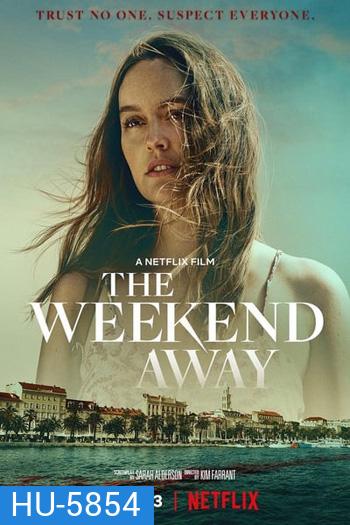 The Weekend Away (2022)