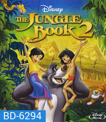 The Jungle Book 2 (2003) เมาคลีลูกหมาป่า 2