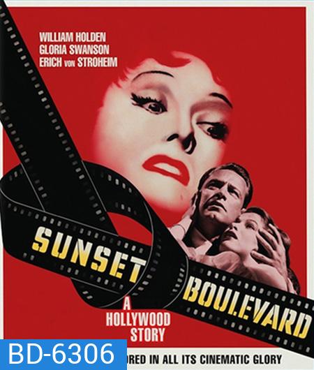 Sunset Boulevard (1950) ภาพขาว-ดำ