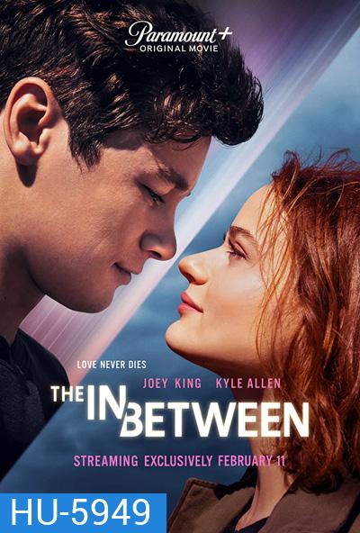 The In Between (2020)