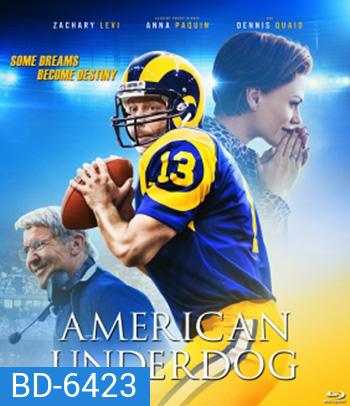 American Underdog (2021) ทัชดาวน์ สู่ฝันอเมริกันฟุตบอล