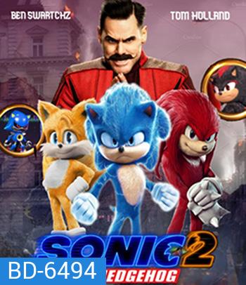 Sonic the Hedgehog 2 (2022) โซนิค เดอะ เฮดจ์ฮ็อก 2