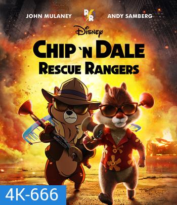 4K - Chip 'n Dale: Rescue Rangers (2022) - แผ่นหนัง 4K UHD