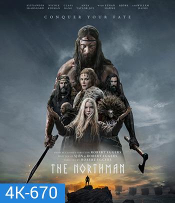 4K - The Northman (2022) เดอะ นอร์ทแมน - แผ่นหนัง 4K UHD