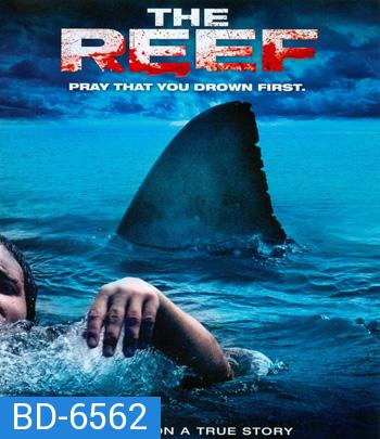 The Reef (2010) ครีบสยองทะเลเลือด