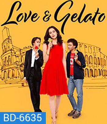 Love & Gelato (2022) ความรักกับเจลาโต้