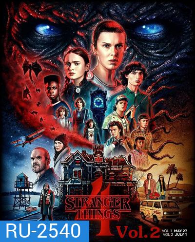 Stranger Things Season 4 Vol.2 สเตรนเจอร์ ธิงส์ ( 2 ตอนจบ)