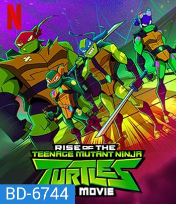 Rise of the Teenage Mutant Ninja Turtles The Movie (2022) กำเนิดเต่านินจา เดอะ มูฟวี่