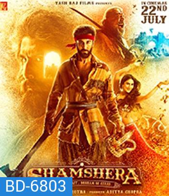 Shamshera (2022)