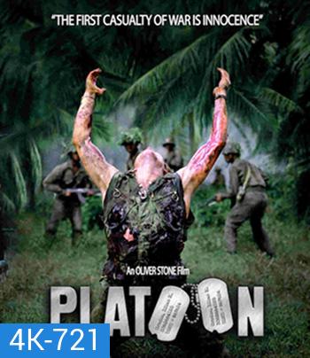 4K - Platoon (1986) พลาทูน - แผ่นหนัง 4K UHD