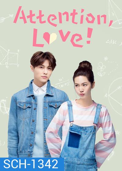 Attention, Love! ลุ้นรักฉบับคู่ต่างขั้ว (24 ตอนจบ)