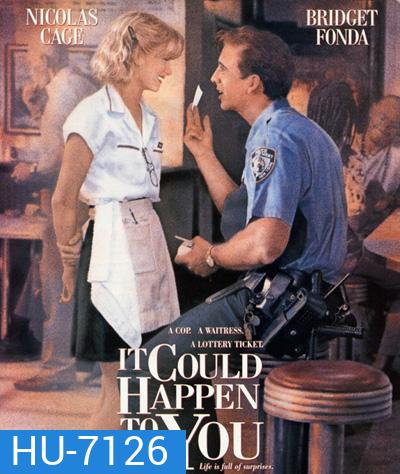 It Could Happen to You (1994) ขออย่าให้เงินบดบังหัวใจรักเรา