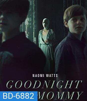 Goodnight Mommy (2022)