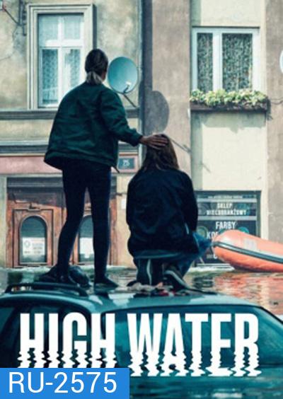 High Water (2022) น้ำถล่มเมือง (6 ตอนจบ)