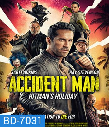 Accident Man Hitmans Holiday (Accident Man 2) (2022)