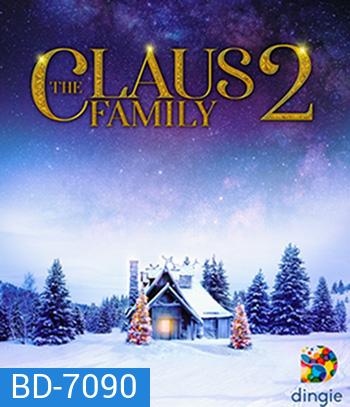 The Claus Family 2 (2021) คริสต์มาสตระกูลคลอส 2
