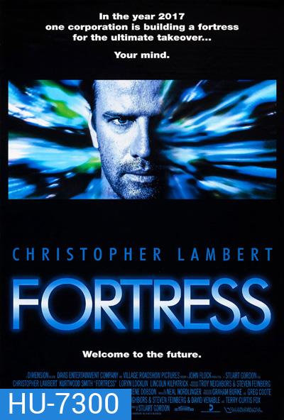 Fortress (1992) คุกศตวรรษนรก