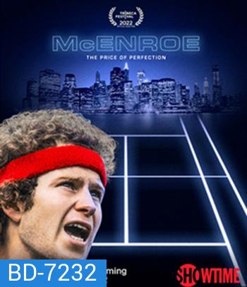 McEnroe (2022) แม็กเอนโร