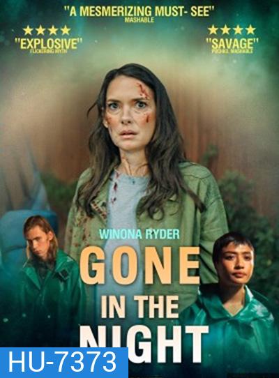 Gone in the Night (2022) หายไปในราตรี