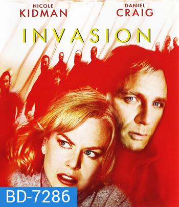 The Invasion (2007) บุก...เพาะพันธุ์มฤตยู