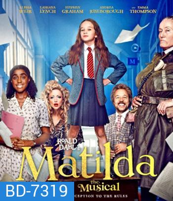 Roald Dahls Matilda the Musical (2022) มาทิลด้า เดอะ มิวสิคัล