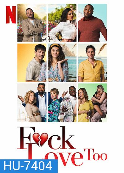 Fuck Love Too (2022)