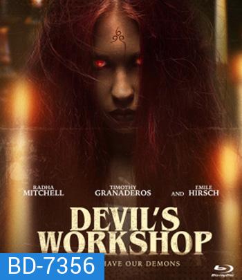 Devil's Workshop (2022) โรงฝึกปีศาจ