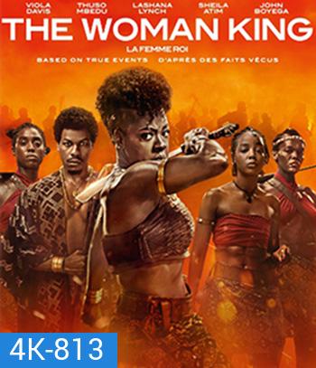 4K -The Woman King (2022) มหาศึกวีรสตรีเหล็ก - แผ่นหนัง 4K UHD