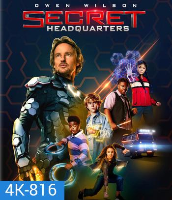 4K - Secret Headquarters (2022) กองบัญชาการลับ - แผ่นหนัง 4K UHD