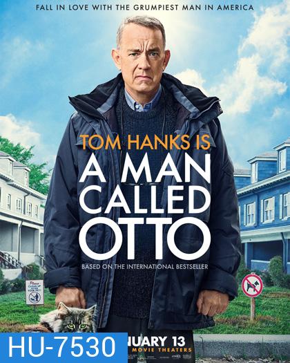 A Man Called Otto (2022) มนุษย์ลุง...ชื่ออ๊อตโต้