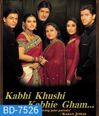 Kabhi Khushi Kabhie Gham (2001) ฟ้ามิอาจกั้นรัก