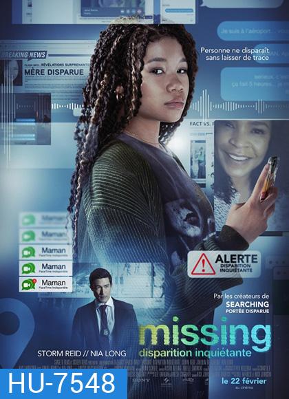 Missing (2023) เสิร์ชหา...แม่หาย