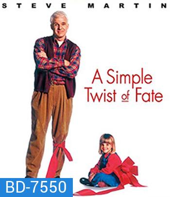 A Simple Twist of Fate (1994) ดวงใจพ่อ ไม่ยอมให้ใครมาพราก